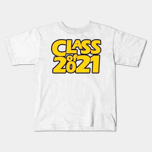 Grad Class of 2021 Kids T-Shirt by gkillerb